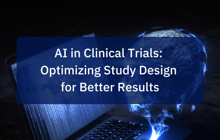 AI in Clinical Trials: Optimizing Study Design for Better Results